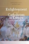 Enlightenment and Catholicism in Europe: A Transnational History