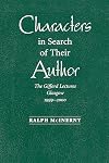 Characters in Search of Their Author: The Gifford Lectures, 1999-2000