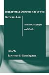 Intractable Disputes about the Natural Law: Alasdair MacIntyre and Critics