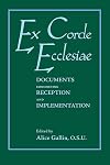 Ex Corde Ecclesiae: Documents Concerning Reception and Implementation