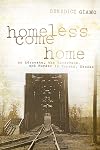 Homeless Come Home: An Advocate, the Riverbank, and Murder in Topeka, Kansas