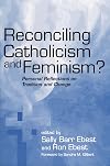 Reconciling Catholicism and feminism? : personal reflections on tradition and change
