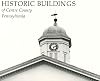 Historic Buildings of Centre County Pennsylvania: The Historic Registration Project of Centre County Library (Keystone Books)