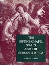 The Sistine Chapel Walls and the Roman Liturgy