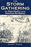 The Storm Gathering: The Penn Family and the American Revolution