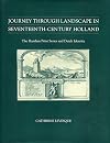 Journey Through Landscape in Seventeenth-Century Holland: The Haarlem Print Series and Dutch Identity