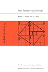 Was Pythagoras Chinese? : An examination of right triangle theory in ancient China