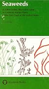 Seaweeds: A Color-Coded, Illustrated Guide to Common Marine Plants of the East Coast of the United States (Keystone Books)
