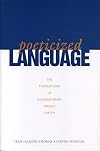 Poeticized Language: The Foundations of Contemporary French Poetry