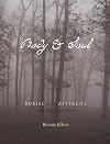 Caring for Body and Soul: Burial and the Afterlife in the Merovingian World