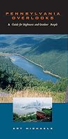 Pennsylvania Overlooks: A Guide for Sightseers and Outdoor People (Keystone Books)