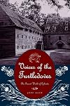 Voices of the Turtledoves: The Sacred World of Ephrata