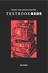 Textbook Reds: Schoolbooks, Ideology, and Eastern German Identity (Post Communist Cultural Studies)