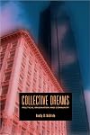 Collective dreams : political imagination & community