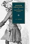 Joseph Priestley and English Unitarianism in America
