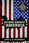 Restoring Democracy to America