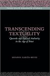 Transcending Textuality: Quevedo and Political Authority in the Age of Print (Penn State Romance Studies)