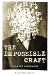 The Impossible Craft: Literary Biography (Penn State Series in the History of the Book)