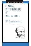 Feminist Interpretations of William James