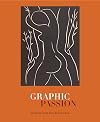Graphic Passion: Matisse and the Book Arts
