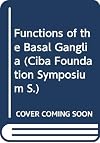 Functions of the basal ganglia