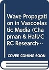 Wave propagation in viscoelastic media