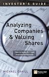 Analyzing Companies and Valuing Shares: How to Make the Right Investment Decision (Investor's Guide) (Investor's Guide) (Investor's Guide) (Investor's Guide)