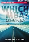 Which MBA?: Making the Right Choice of Executive Education (Economist Intelligence Unit)