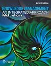 Knowledge Management: An Integrated Approach