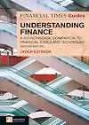 FT Guide to Understanding Finance: A no-nonsense companion to financial tools and techniques (2nd Edition) (Financial Times)