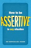 How to be assertive in any situation