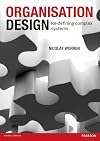 Organisation design : re-defining complex systems