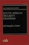 South Africa's Security Dilemmas: