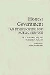 Honest government : an ethics guide for public service