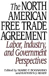 The North American Free Trade Agreement