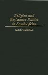 Religion and Resistance Politics in South Africa