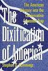 The Dixification of America: The American Odyssey into the Conservative Economic Trap