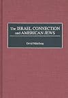 The Israel Connection and American Jews