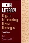 Media Literacy: Keys to Interpreting Media Messages