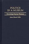 Politics in a Museum: Governing Post-War Florence (Italian and Italian American Studies)