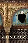 Voices of Tradition (Voices of Islam, Volume 1)