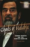 Ghosts of Halabja: Saddam Hussein and the Kurdish Genocide (Praeger Security International)