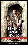 Fixing fragile states : a new paradigm for development