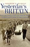 Reader's Digest Yesterday's Britain