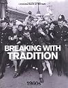 Breaking with Tradition: 1960's. (Looking Back at Britain)