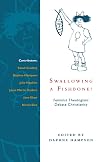 Swallowing a Fishbone? : Feminist Theologians Debate Christianity