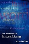 New Handbook of Pastoral Liturgy