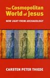 The Cosmopolitan World of Jesus