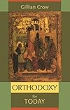 Orthodoxy for Today