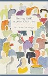 Finding God in Other Christians